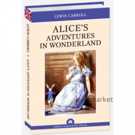 Alice`s adventures in wonderland. Carroll L.