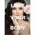 Love your body. Сделай себя красивой, Шарк И.